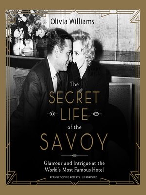 cover image of The Secret Life of the Savoy